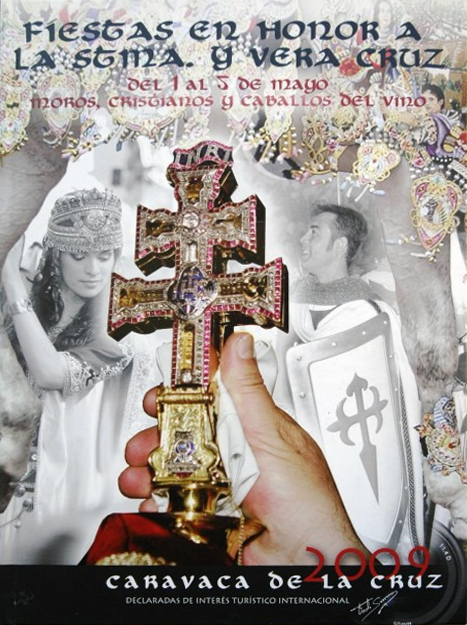 Fiestas patronales de la Santísima y Vera Cruz 2009 Caravaca de la Cruz